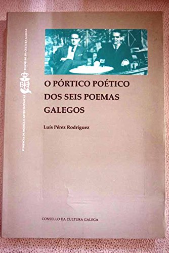 O pórtico poético dos seis poemas galegos, con música de I.B. Maiztegui :: García Lorca e Blanco Amo