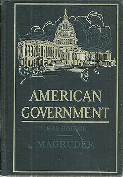 American Government: A Consideration of the Problems of Democracy ...