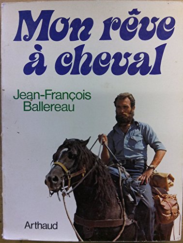 Télécharger Mon rêve à cheval : Un tour de France insolite PDF Ebook En Ligne