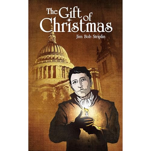 Listen to The Gift of Christmas by Jim Bob Striplin episode artwork