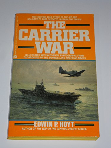 The Carrier War 038075360X Book Cover