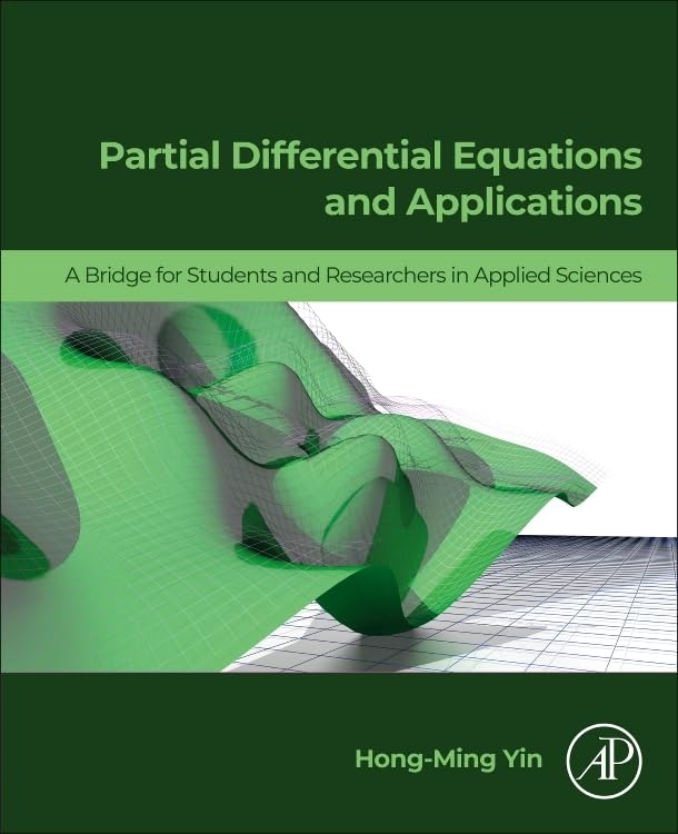 Partial Differential Equations and Applications: A Bridge for Students ...