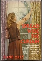 Spread wide the curtain 0805452702 Book Cover