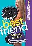  The Best Friend (Life at Kingston High, Band 2)