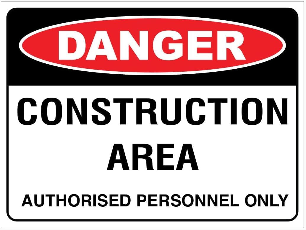 Danger Construction Area Authorised Personnel Only Rust Free Aluminum Tin Sign - Warning Decor with Pre-Drilled Holes for Indoor-Outdoor Road Construction, Building Site - 8x12 Inch​
