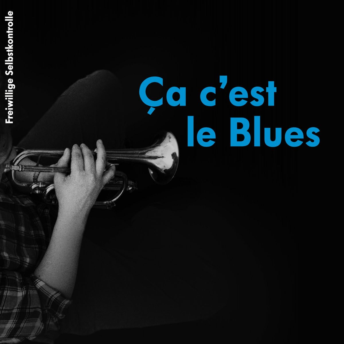 ÇA C'EST LE BLUES