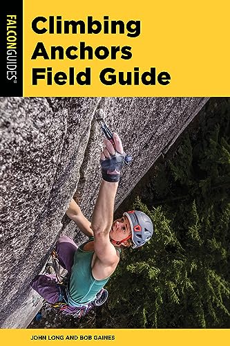 Rock Climbing Anchors A Comprehensive Guide Book Reviews