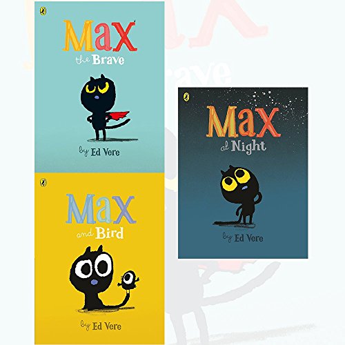 Max Ed Vere Collection 3 Books Set (Max the Brave, Max and Bird, Max at Night)