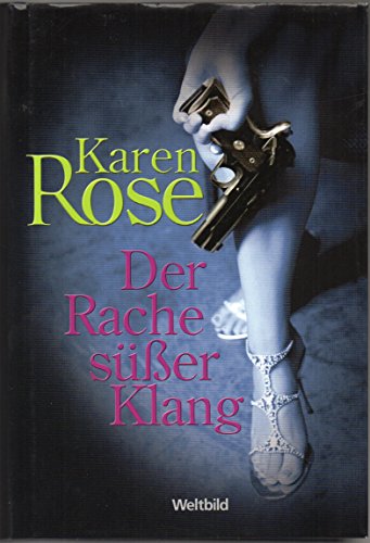 Buchseite und Rezensionen zu 'Der Rache Süßer Klang' von  Karen Rose