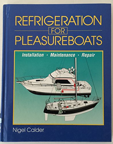 Refrigeration for Pleasure Boats: Installation