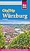 Reise Know-How CityTrip Würzburg: Reiseführer Würzburg mit Stadtplan und kostenloser Web-App