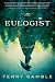 The Eulogist: A Novel