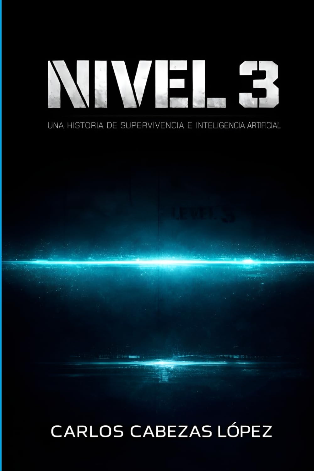 Nivel 3: Una historia de supervivencia e inteligencia artificial