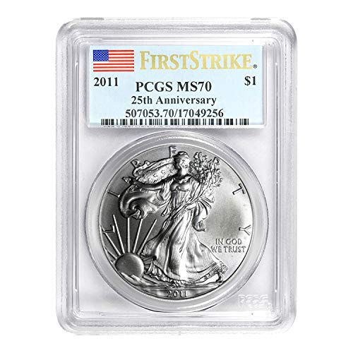 2011 Silver Eagle 25th Anniversary First Strike $1 MS-70 PCGS