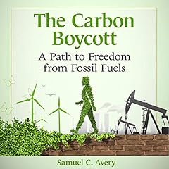 The Carbon Boycott Audiolibro Por Samuel C. Avery arte de portada