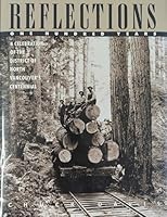 Reflections - One Hundred Years; A Celebration of the District of North Vancouver's Centennial 0921926065 Book Cover