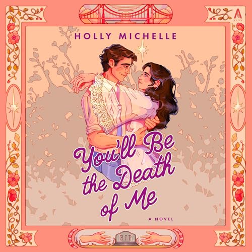 Page de couverture de You'll Be the Death of Me