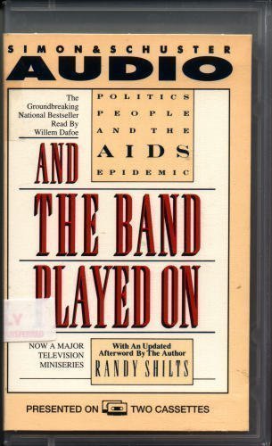 And the Band Played on (Cassette) 067167143X Book Cover
