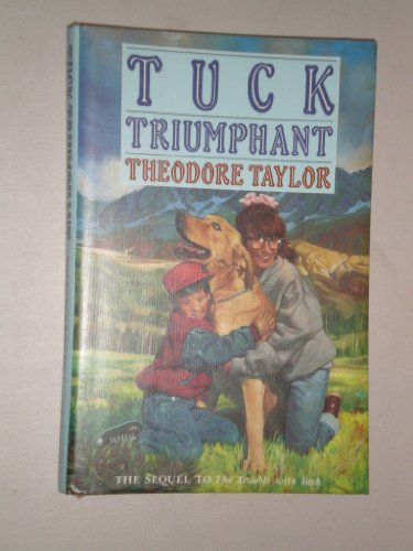 Tuck Triumphant 0385414803 Book Cover