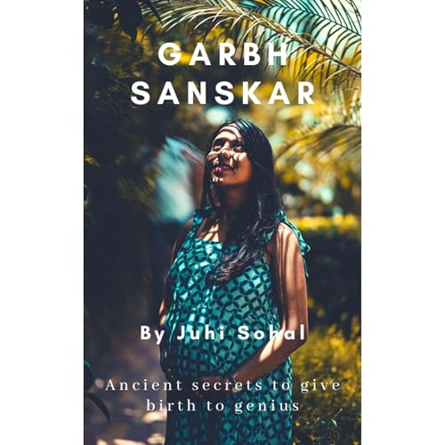 Juhi Sohal - Garbh Sanskar episode artwork