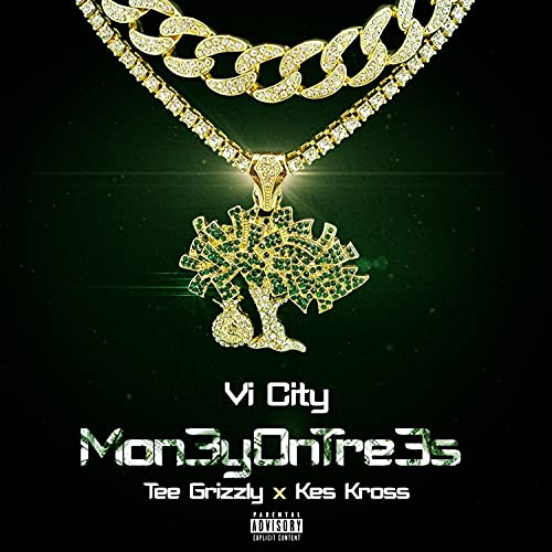 M0n3y 0n Tr3es de Vi City feat. Tee Grizzley & Kes Kross en Amazon ...