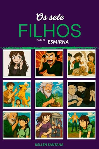 Os sete filhos.: Parte 02 - Esmirna (Portuguese Edition)