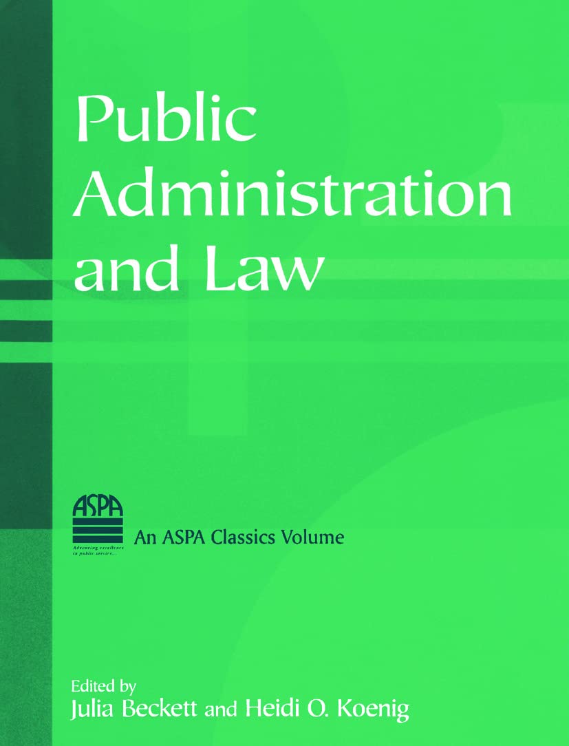 Buy Public Administration And Law (ASPA Classics) โ BookShops.in