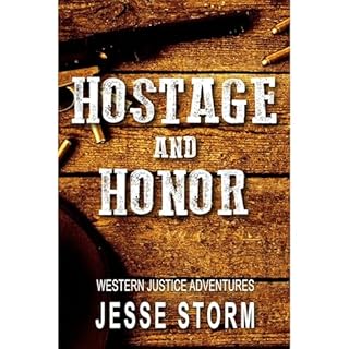 Hostage And Honor Audiolibro Por Jesse Storm arte de portada