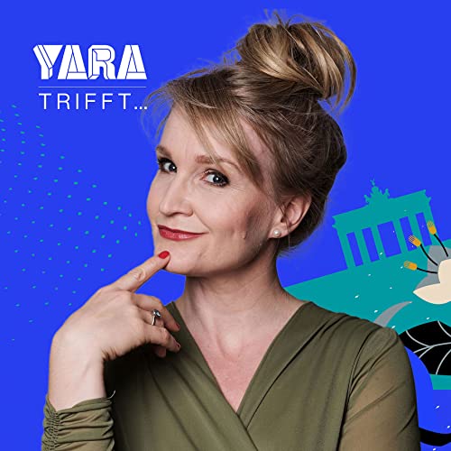 Hörbuchsprecherin Yara trifft... Yara Blümel Amazon.in Audible