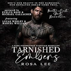 Tarnished Embers Audiolibro Por Rosa Lee arte de portada