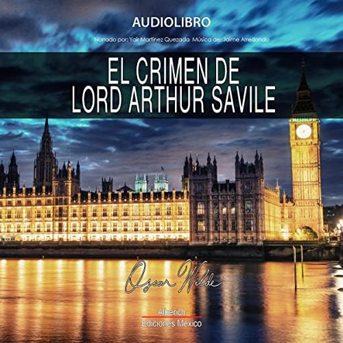 El crimen de Lord Arthur Savile
