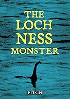 The Loch Ness Monster 1841658294 Book Cover