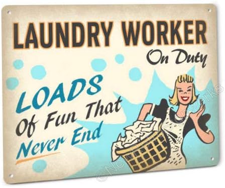 Laundry Decor Worker On Duty Retro Metal Sign Only Made in The USA
