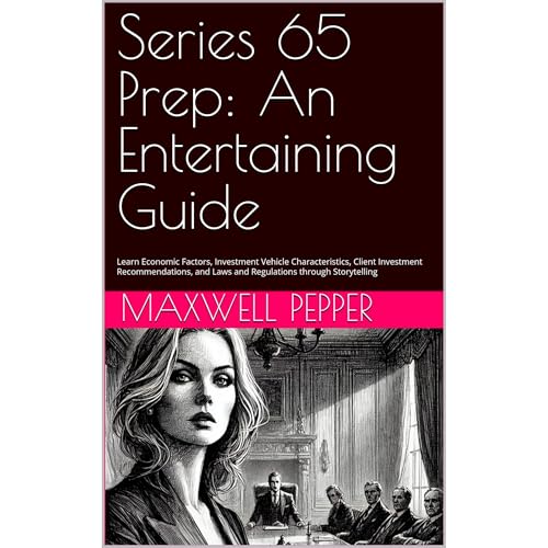 Series 65 Exam Prep: An Entertaining Guide Audiolibro Por Maxwell Pepper arte de portada