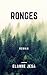 Rong&Atilde;&copy;s (French Edition)