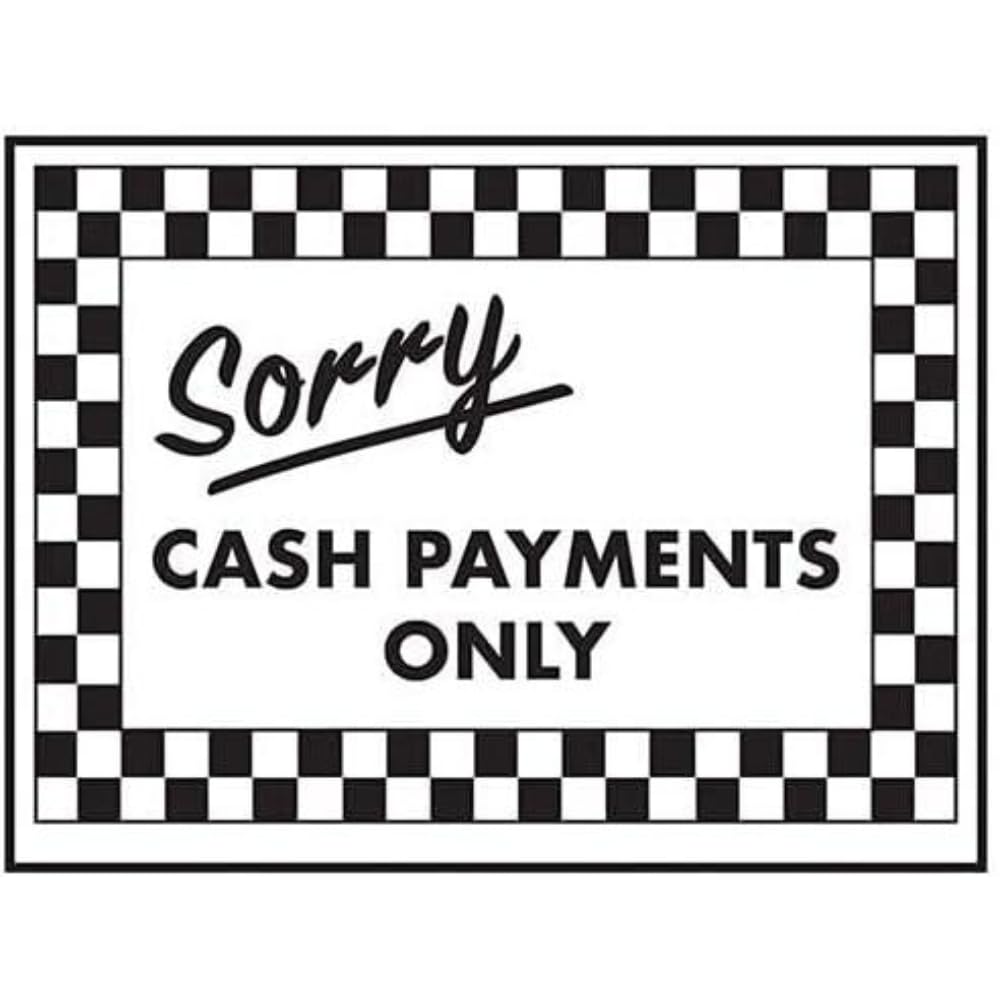 V Safety Sorry Cash Payments Only Sign - 300mm x 200mm - Self Adhesive