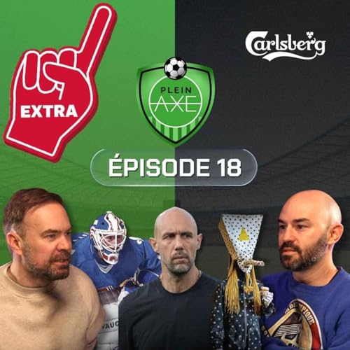 Plein Axe - EP18 - Extra - Cristiano Ronaldo: oui ou non