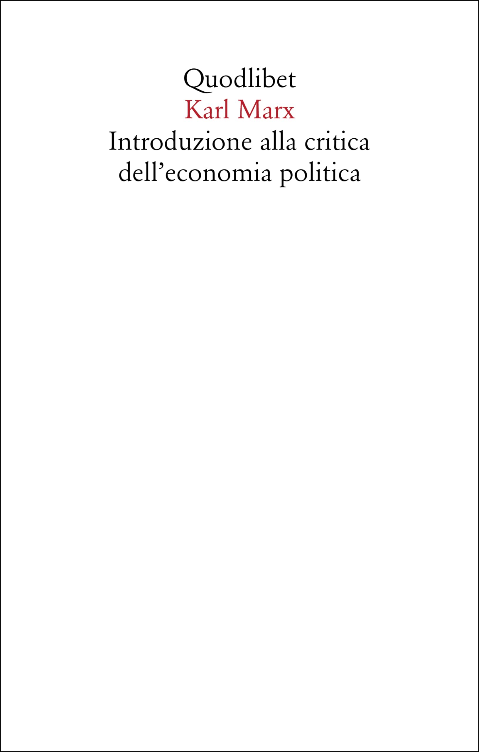 Introduzione Alla Critica Dell'economia Politica - 4