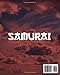 Samurai: Miyamoto Musashi, Yasuke, Oda Nobunaga, and Others: A Full-Color Illustrated History of the Legend, Weapons, and Honor Code of the Indomitable Warriors of Feudal Japan