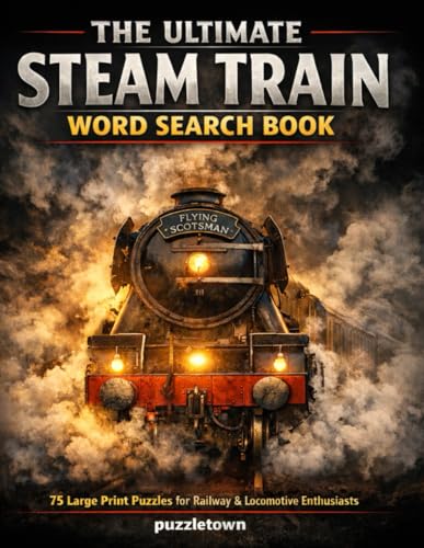 The ultimate steam train word seach book.