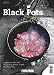 Produktbild Black Pots: FIRE&FOOD Bookazine N°2: Rezepte aus aller Welt. Dutch Oven, Kasan, Firepot, Potjiekos, Peka . . .. Fire & Food. Das Grill- und Barbecue-Magazin