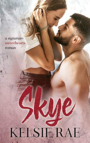 Skye (a signature sweethearts roman 8)