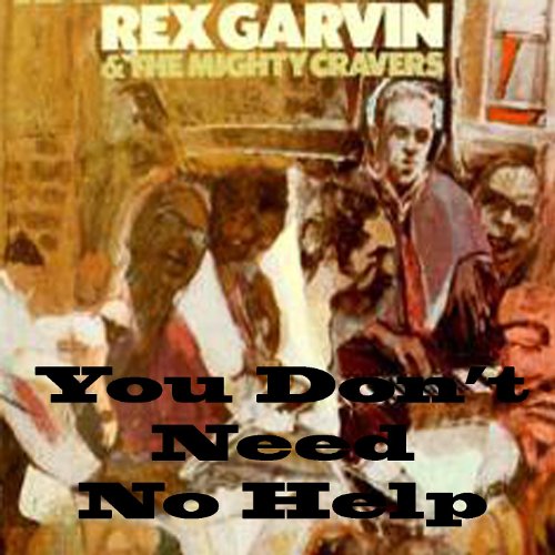 Rex Garvin & The Mighty Cravers