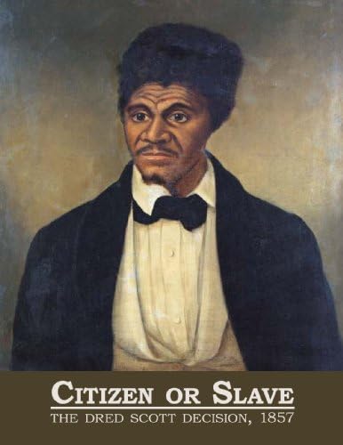 1857 dred scott case