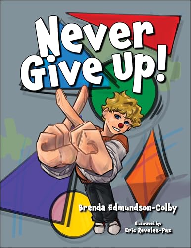 Never Give Up!: 2 (Red Nose Books)