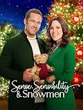 Sense, Sensibility & Snowmen