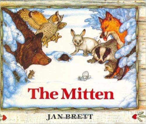 By Jan Brett - The Mitten