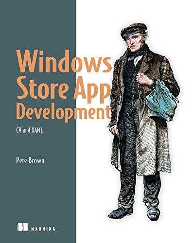 Windows Store App Development: C# and XAML (English Edition)