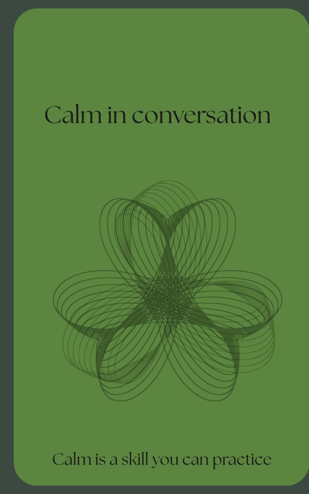 calm in conversation