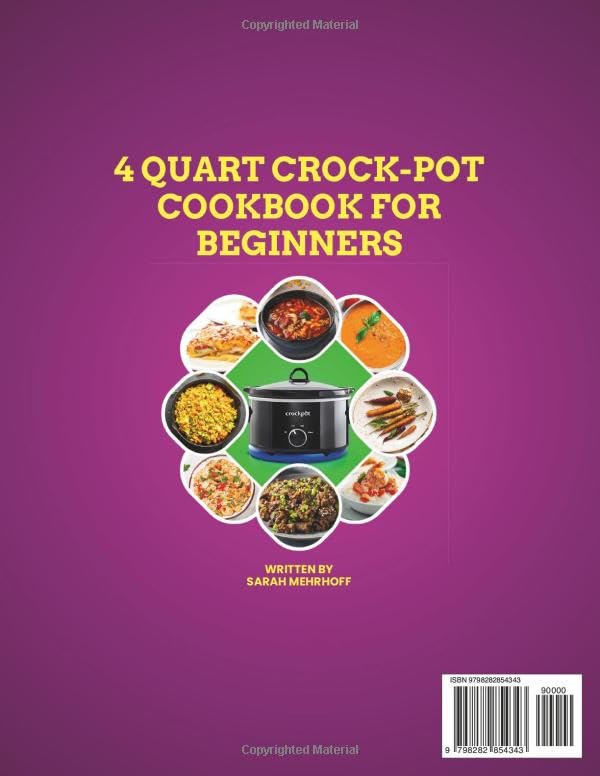 4 Quart Crock-Pot Cookbook for Beginners: 130 Easy Slow Cooker Recipes for Busy Nights, Lazy Weekends, and Everyday Cooking - Sized for Small Households and Big Flavor image 3